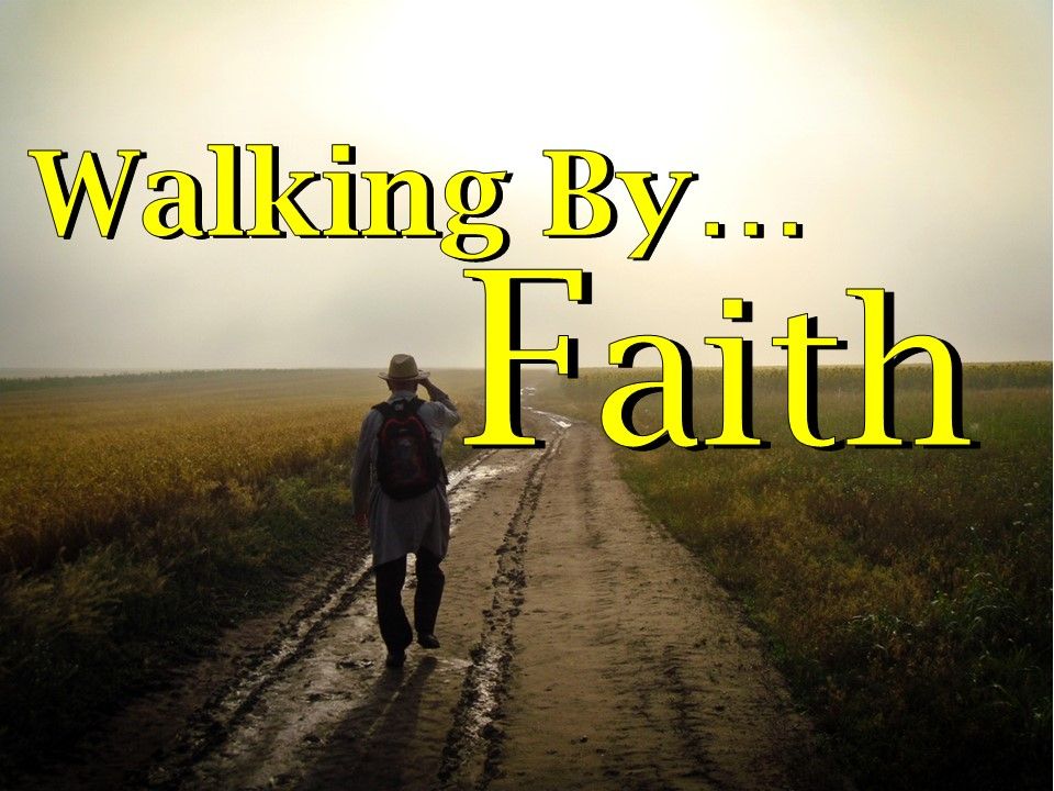 Walking-By-Faith